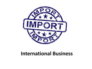International Business 
 