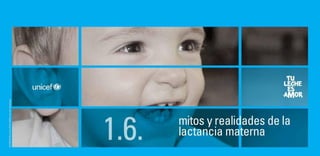 1.6. mitos y realidades de la lactancia materna