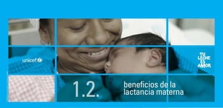 1.2. beneficios de la lactancia materna