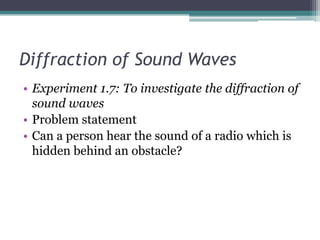 1.4 diffraction - Pembelauan Gelombang Fizik SPM | PPTX