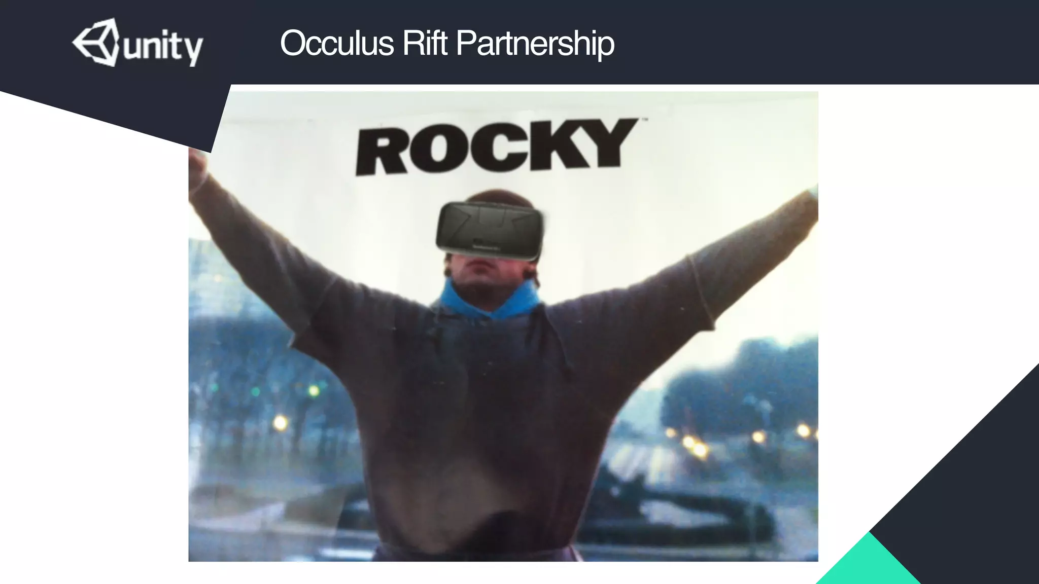 Occulus Rift Partnership
 