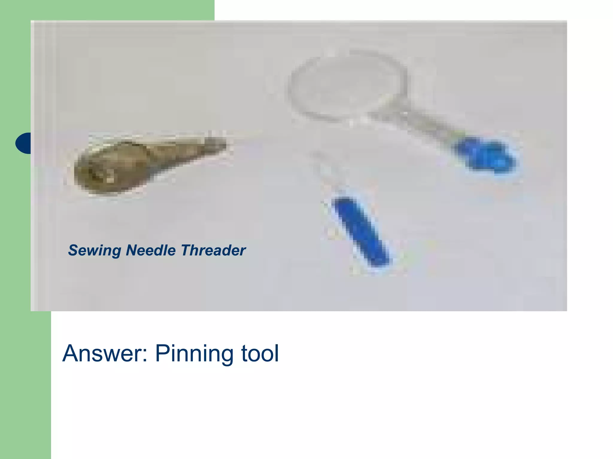 sewing tools and equipments | PPT