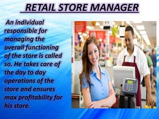 Responsibilities & Functions Of Retail Store Manager