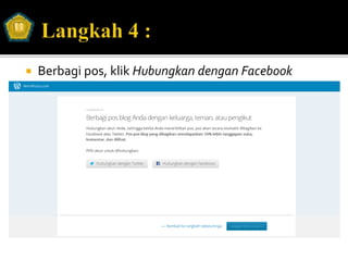  Berbagi pos, klik Hubungkan dengan Facebook
 