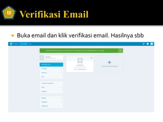  Buka email dan klik verifikasi email. Hasilnya sbb
 