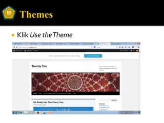 Klik Use theTheme
 