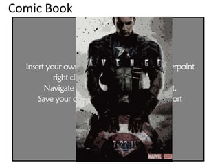 Comic Book
 