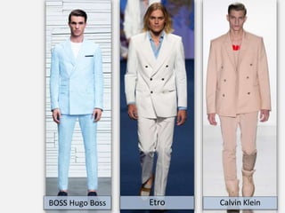 BOSS Hugo Boss Etro Calvin Klein
 