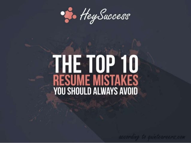 top 10 resume mistakes
