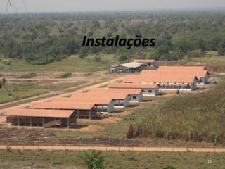 Instalações
26
 