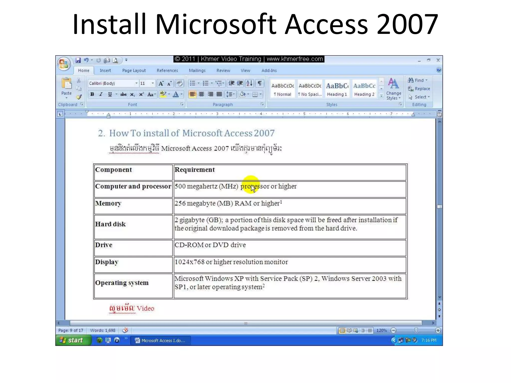 Install Microsoft Access 2007
 