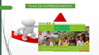 PLAN DE EMPRENDIMIENTO
 
