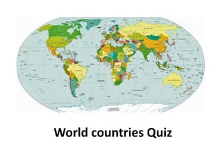 World countries Quiz
 