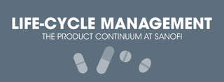 Life-Cycle Management