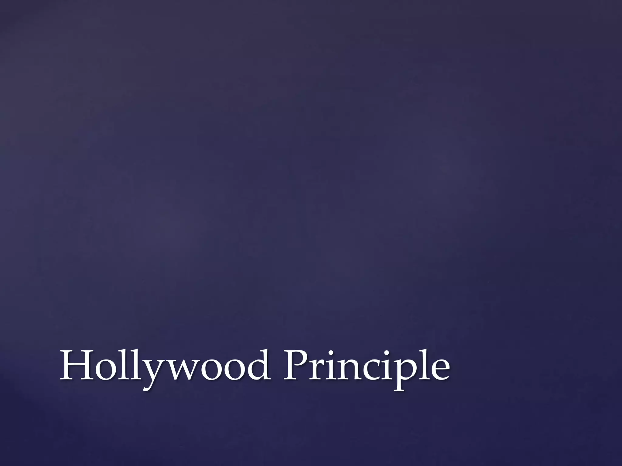 Hollywood Principle
 