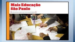 programa mais educação sp