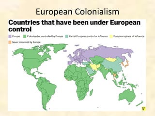 European Colonialism
 