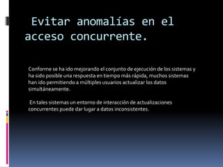 Datos Inconsistentes 1.1 objetivo de las bases de datos | PPTX