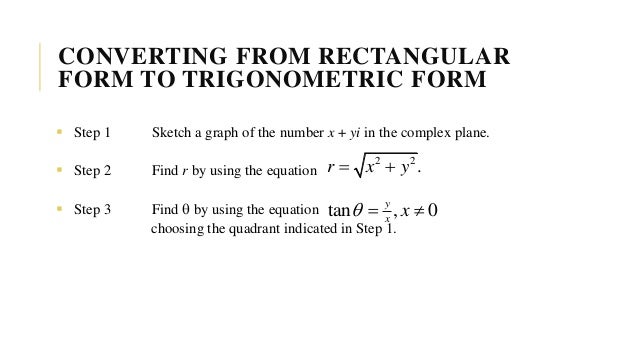 1 introduction to complex numbers convert complex number to rectangular form