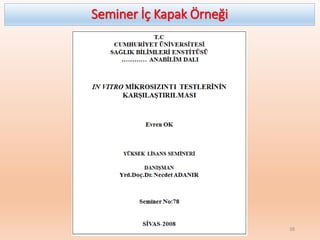 Seminer İç Kapak Örneği
38
 
