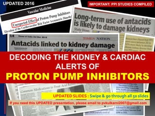 AUTHENTIC REPORTS: Swipe & go through all the slides
OCCULT
KIDNEY DISEASE,
ESRD,
ENDOTHELIAL
AGING, CARDIAC
COMPLICATIONs,
DEMENTIA & MANY
MORE
STUDIES: UPDATED till MAY 2017
NOW
Updated
with Live
Indian
cases
 