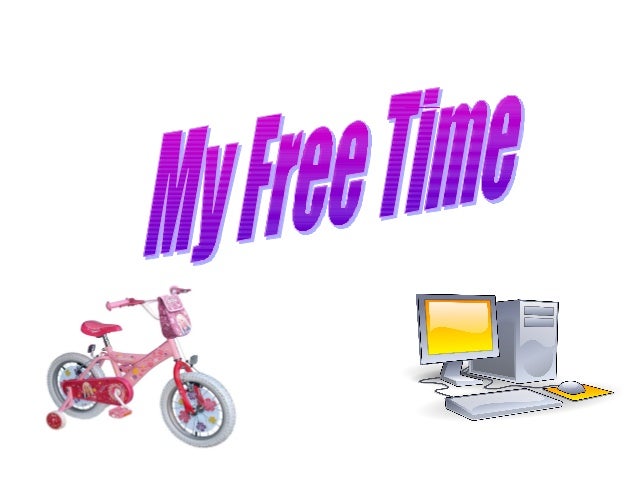 Presentation "My Free Time"