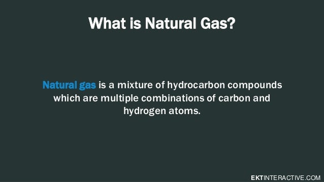 What Is Natural Gas 52