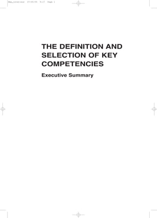 THE DEFINITION AND
SELECTION OF KEY
COMPETENCIES
Executive Summary
Mep_interieur 27/05/05 9:17 Page 1
 