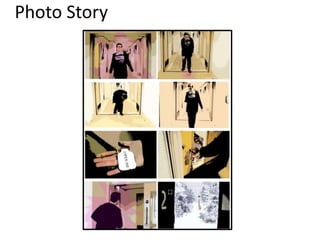 Photo Story
 