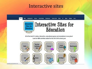 Interactive sites
 