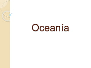 Oceanía
 