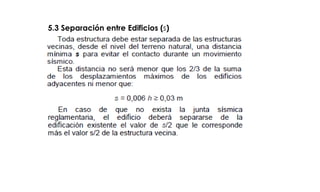 5.3 Separación entre Edificios (s)
 