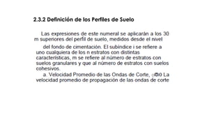 2.3.2 Definición de los Perfiles de Suelo
 