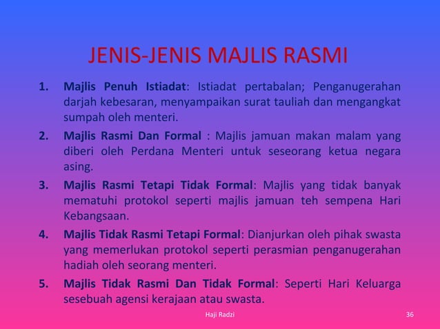 1. protokol dalam majlis rasmi