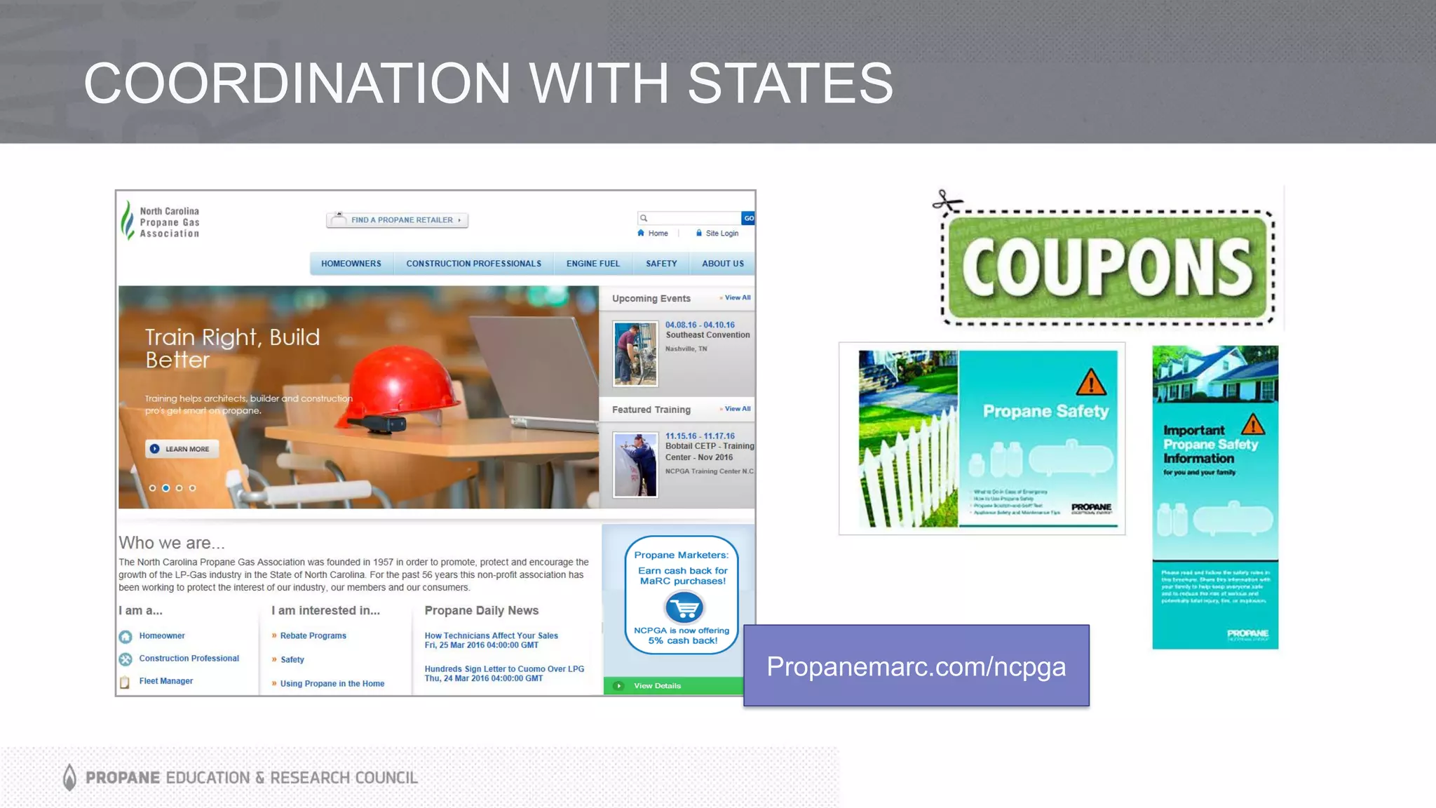 Instructor-
led learning
Training
Center
Online
learning
Blended Learning
COORDINATION WITH STATES
Propanemarc.com/ncpga
 