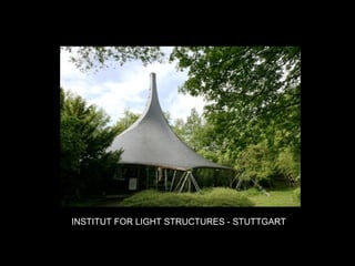 INSTITUT FOR LIGHT STRUCTURES - STUTTGART