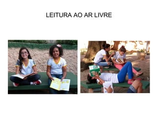 LEITURA AO AR LIVRE
