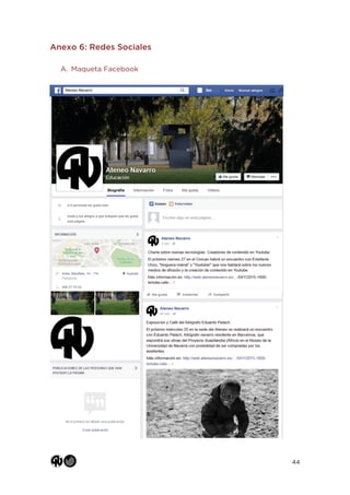 44
Anexo 6: Redes Sociales
A. Maqueta Facebook
 
