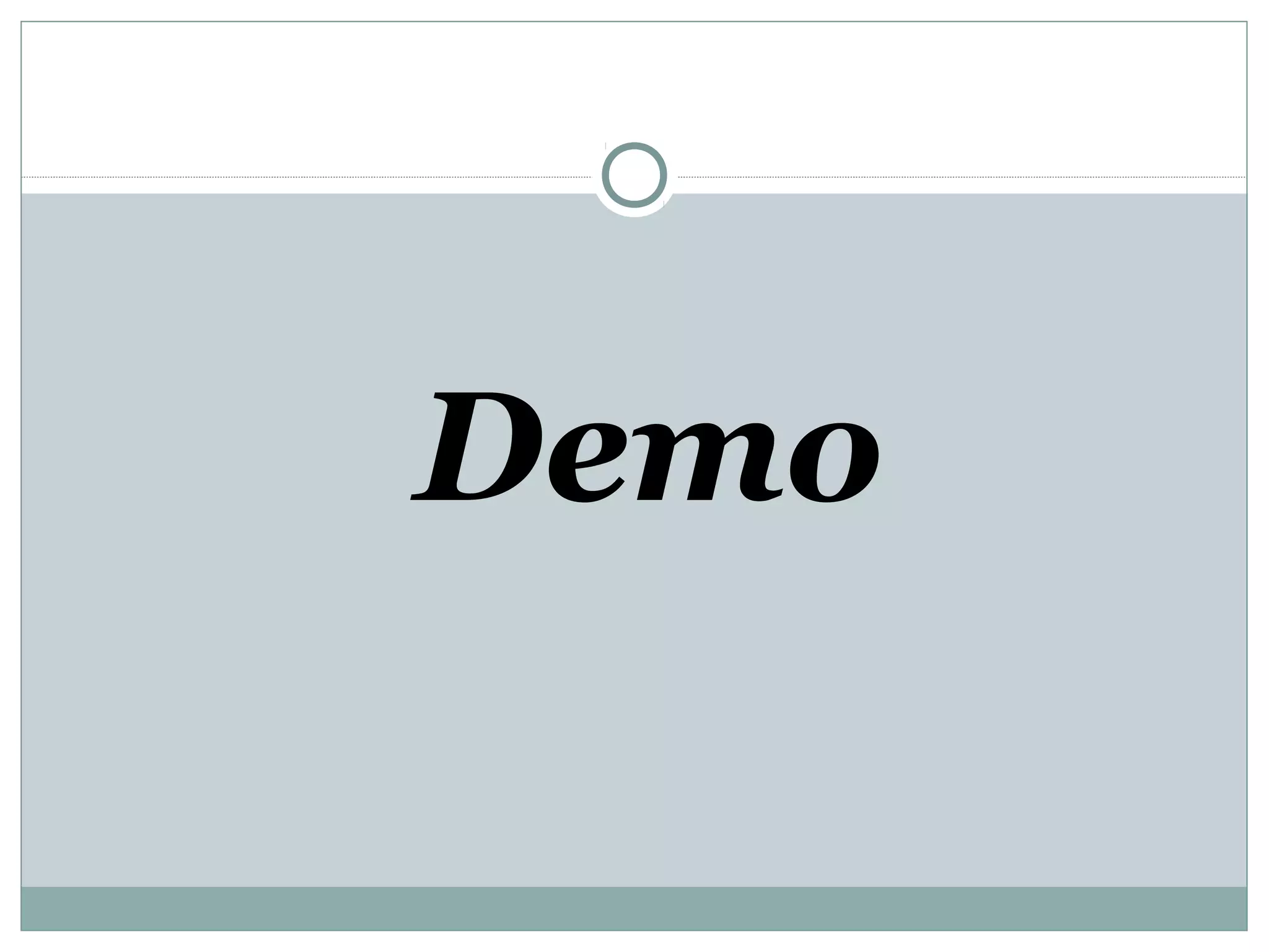 Demo
 