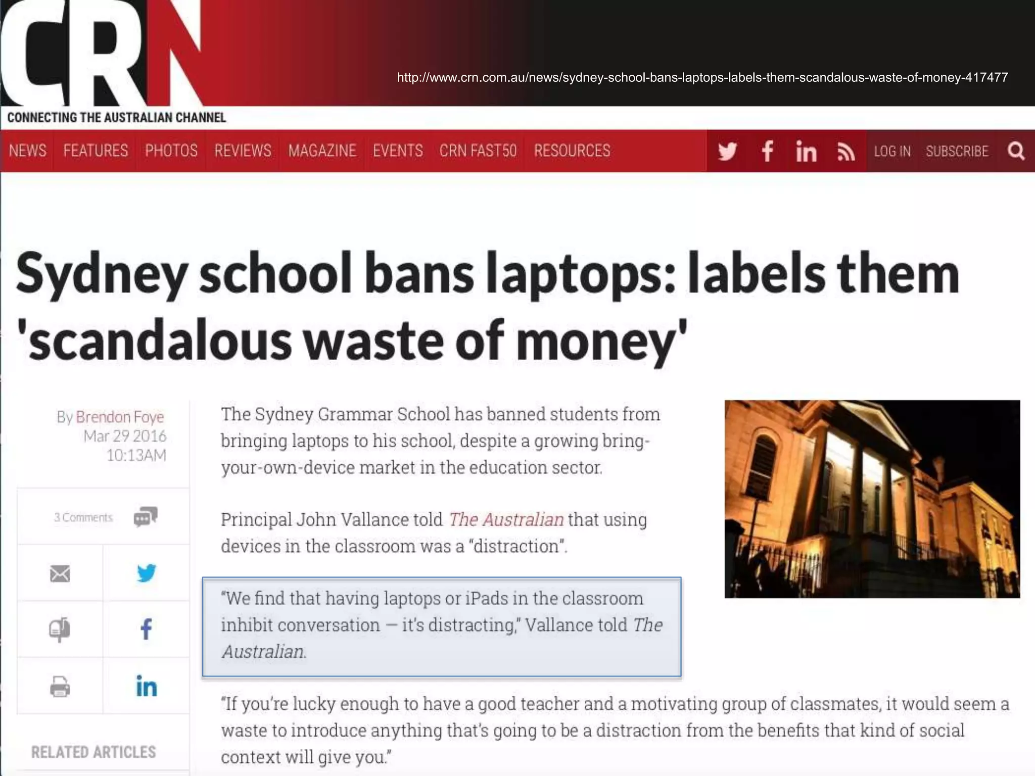 http://www.crn.com.au/news/sydney-school-bans-laptops-labels-them-scandalous-waste-of-money-417477
 