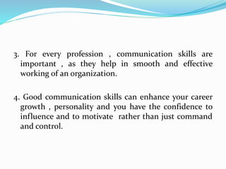 Basics of communicaiton skills 