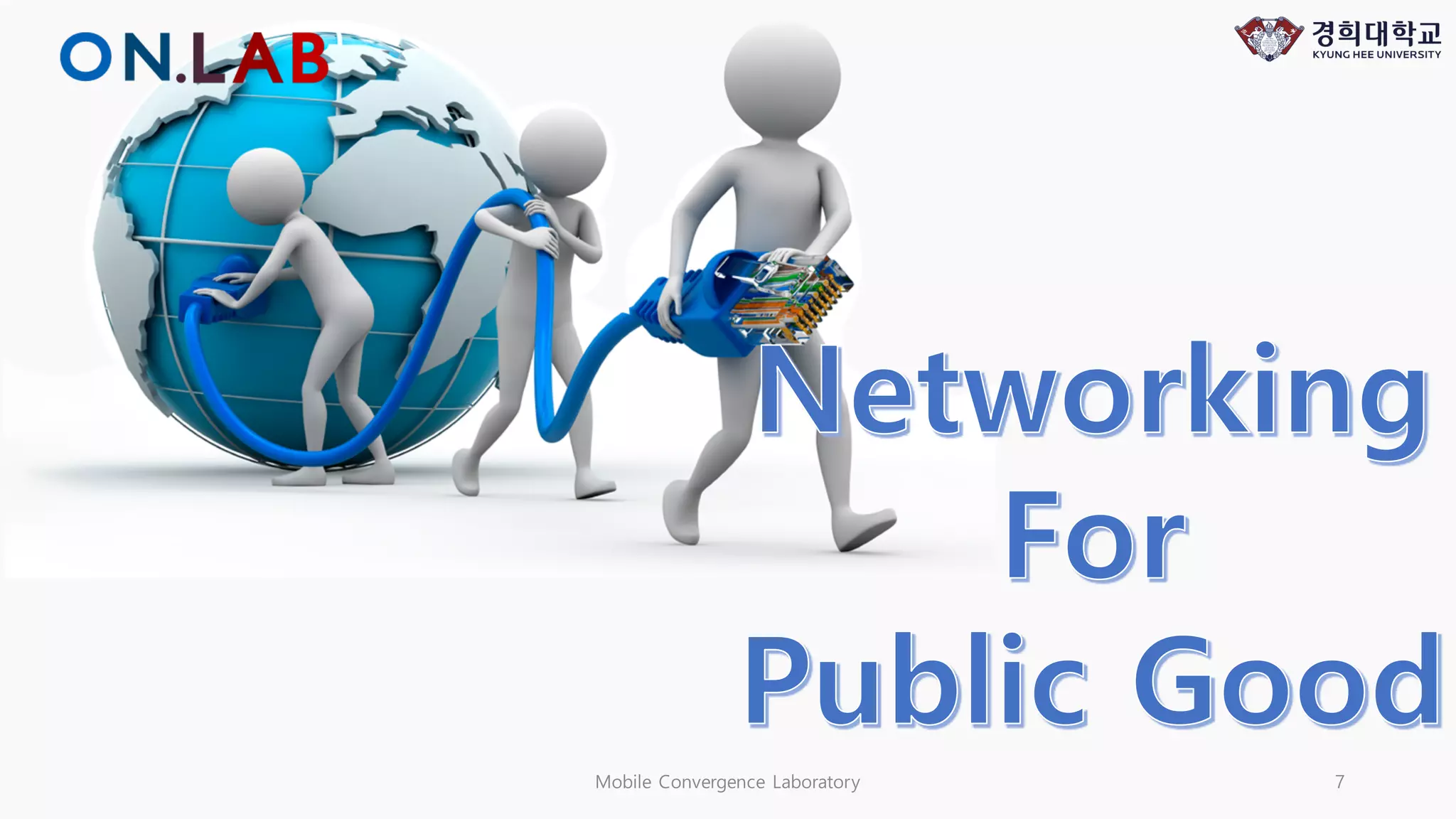 Mobile Convergence Laboratory 7
 