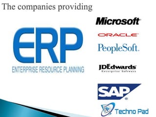 The companies providing
 