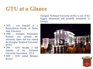 Partner Presentation: Georgian Technical University | PPTX