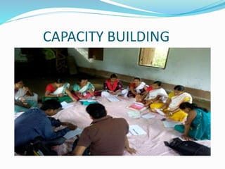 CAPACITY BUILDING
 