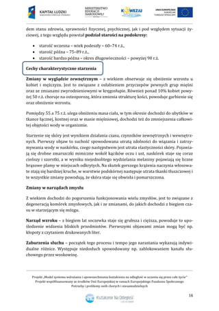 Projekt „Model systemu wdrażania i upowszechniania kształcenia na odległość w uczeniu się przez całe życie”
Projekt współf...