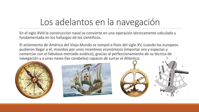 1. Avances Técnicos que Favorecieron la Navegación de los Europeos