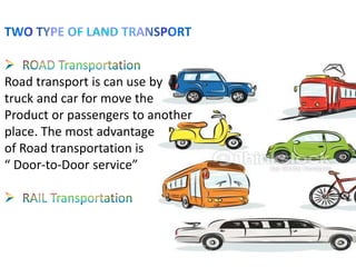 Different Types Of Land Transportation