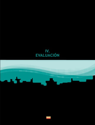 IV.
EVALUACIÓN
 