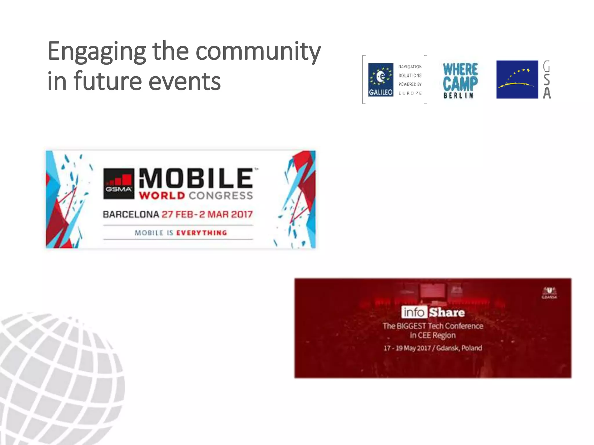 Engaging the community
in future events
 